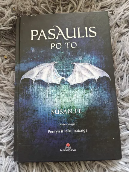 Pasaulis po to. Penryn ir laikų pabaiga. 2-oji knyga - Susan EE, knyga 1