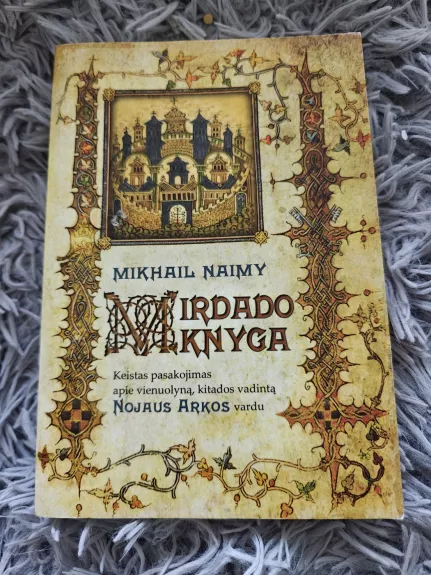 Mirdado knyga - Mikhail Naimy, knyga