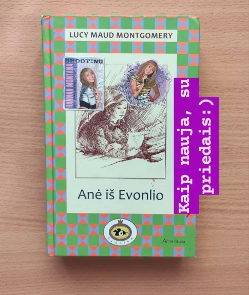 Anė iš Evonlio - Lucy Maud Montgomery, knyga 1