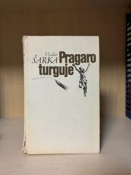 Pragaro turguje