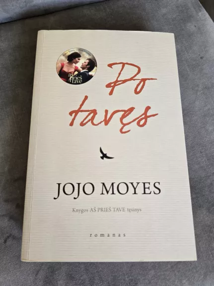 Aš po tavęs - Moyes Jojo, knyga 1