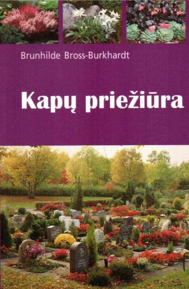 Kapų priežiūra