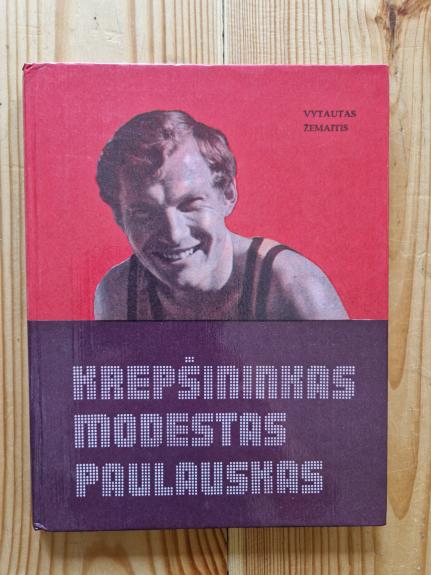 Krepšininkas Modestas Paulauskas