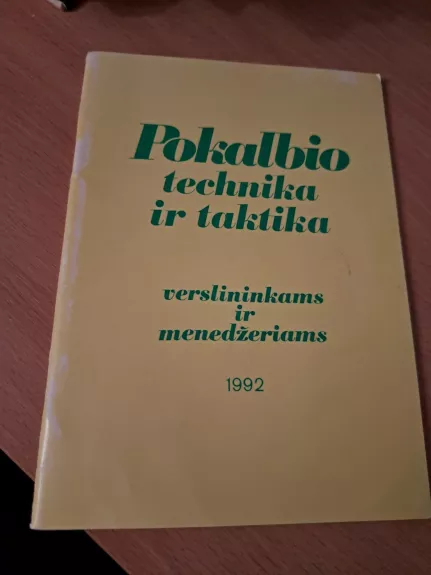 Pokalbio technika ir taktika verslininkams ir menedžeriams - Romualdas Razauskas, knyga 1