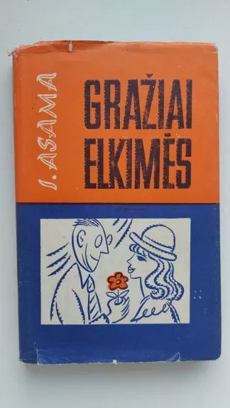 Gražiai elkimės - I. Asama, knyga