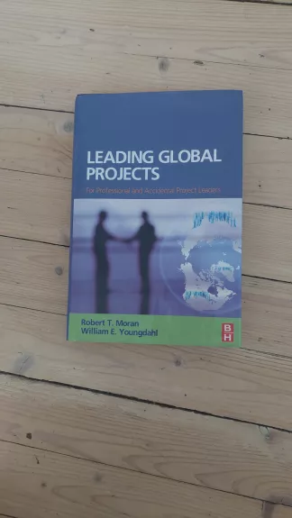 Leading Global Projects - Robert T. Moran, knyga