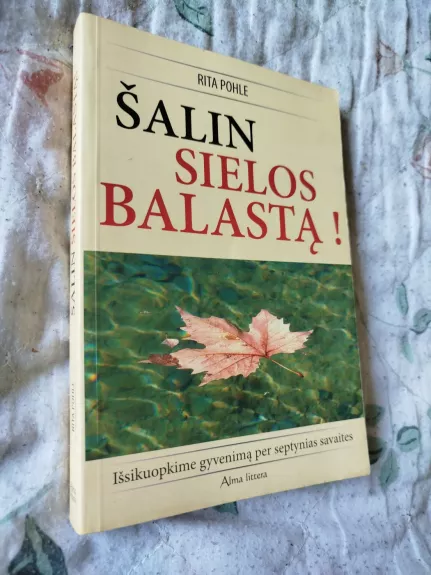 Šalin sielos balansą! - Pohle Rita, knyga 1