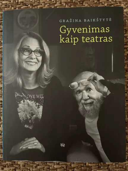 Gyvenimas kaip teatras