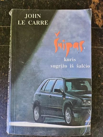 Šnipas, kuris sugrįžo iš šalčio - John le Carre, knyga