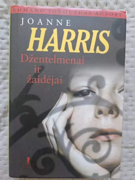 Džentelmenai ir žaidėjai - Joanne Harris, knyga 1