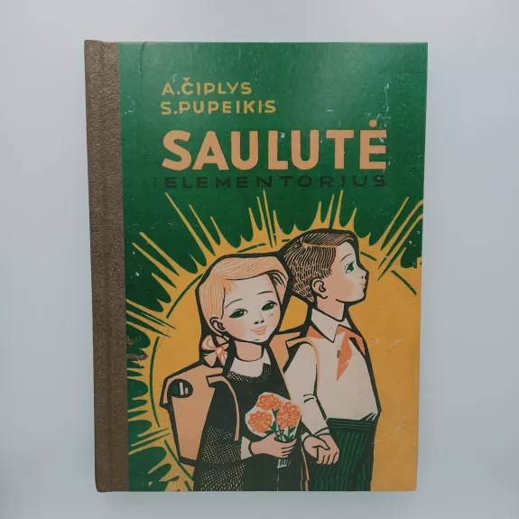 Saulutė - A. Čiplys, S.  Pupeikis, knyga