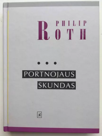 Portojaus skundas - Philip Roth, knyga