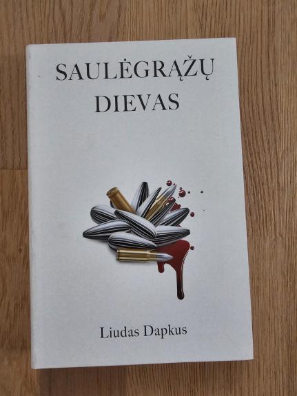 Saulėgražų Dievas - Liudas Dapkus, knyga