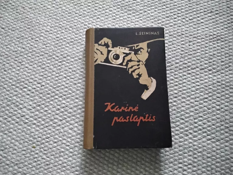 Karinė paslaptis - L. Šeininas, knyga