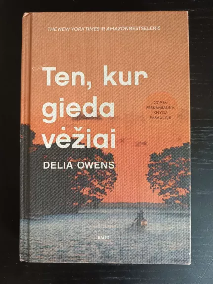 Ten kur gieda vėžiai - Delia Owens, knyga