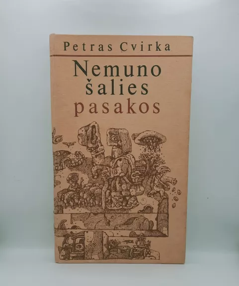 Nemuno šalies pasakos - Petras Cvirka, knyga