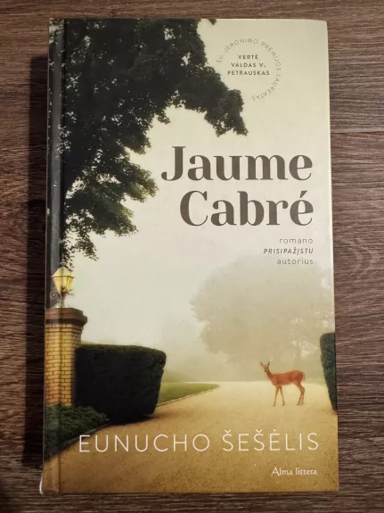 Eunucho šešėlis - Jaume Cabre, knyga