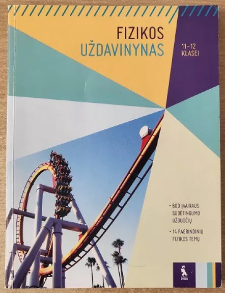 Fizikos uždavinynas 11-12 klasei