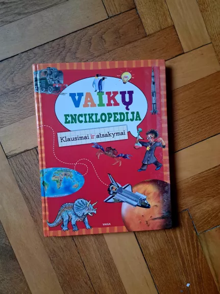 Vaikų enciklopedija. Klausimai ir atsakymai