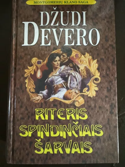 Riteris spindinčiais šarvais - Džudi Devero, knyga