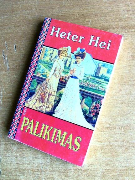 Palikimas - Heter Hei, knyga