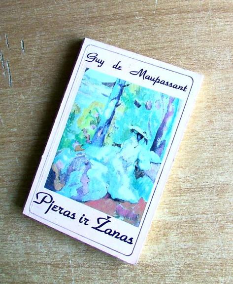 Pjeras ir Žanas - Guy de Maupassant, knyga