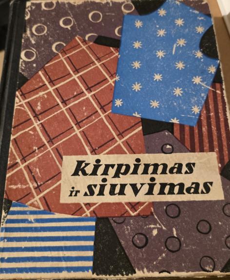 Kirpimas ir siuvimas - J. Lisauskienė, M.  Masiokaitė, knyga 1