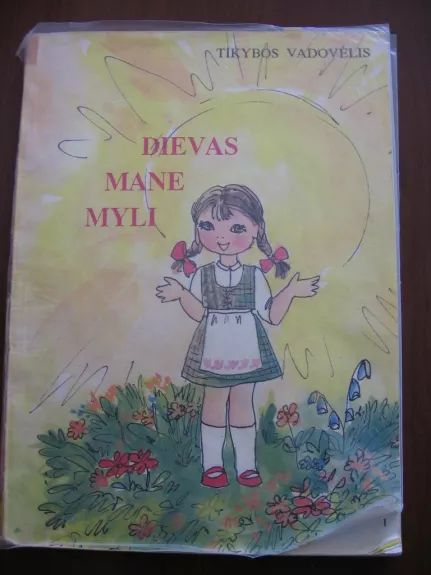 Dievas mane myli - s. Birutė Briliūtė, knyga 1