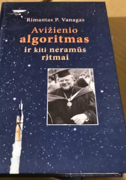 Avižienio algoritmas ir kiti neramūs ritmai