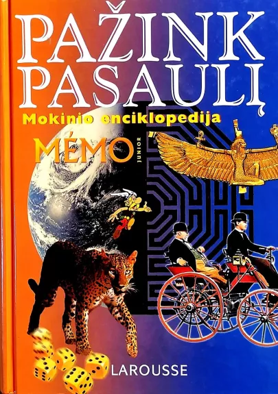 Pažink pasaulį. Mokinio enciklopedija