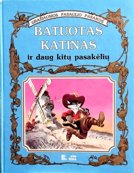 Batuotas katinas ir daug kitų pasakėlių