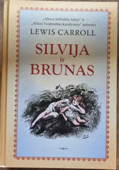 Silvija ir Brunas - Lewis Carroll, knyga