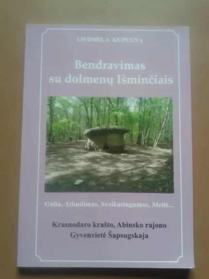 Bendravimas su dolmenų Išminčiais