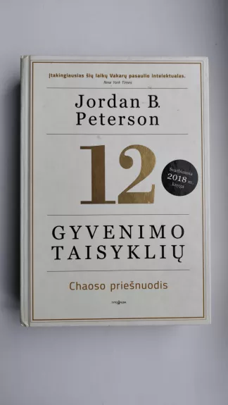 12 gyvenimo taisyklių: chaoso priešnuodis