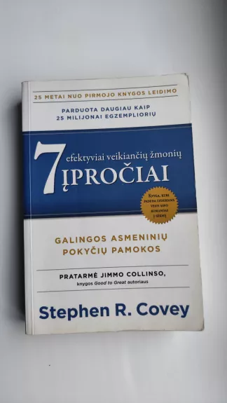 7 įpročiai - Stephen R. Covey, knyga 1