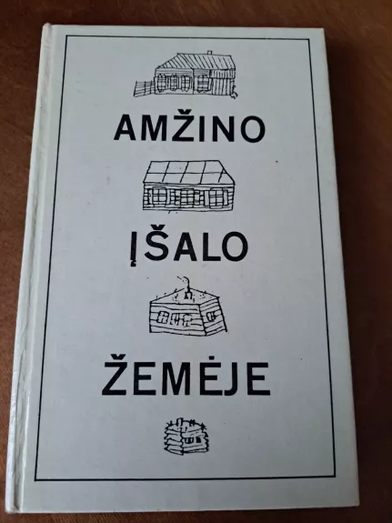 Amžino įšalo žemėje - Autorių Kolektyvas, knyga