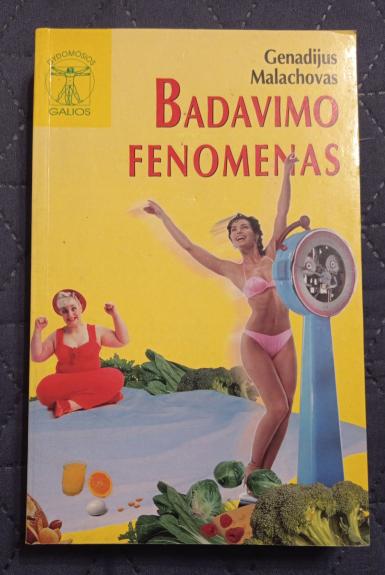 Badavimo fenomenas - Genadijus Malachovas, knyga