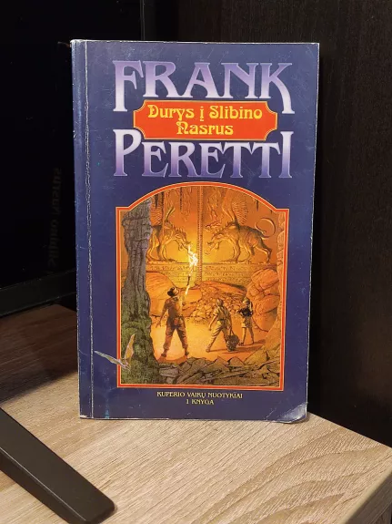 Durys į Slibino nasrus - Frank Peretti, knyga