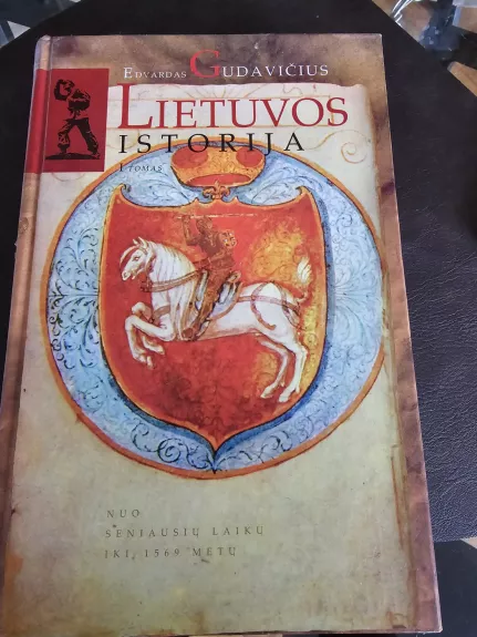 Lietuvos istorija - Edvardas Gudavičius, knyga 1