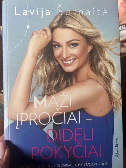 Maži įpročiai - dideli pokyčiai