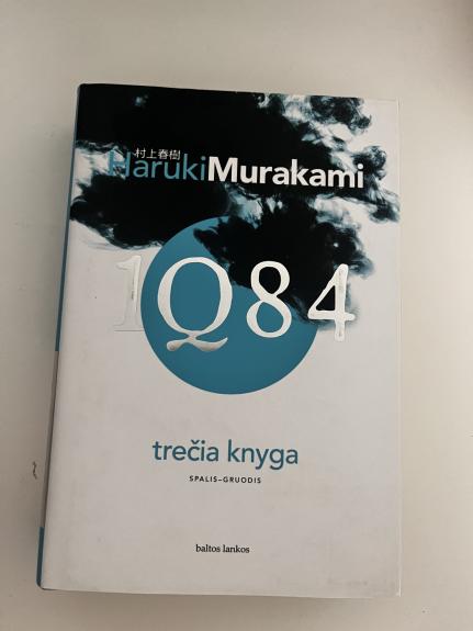 1Q84. Trečia knyga.