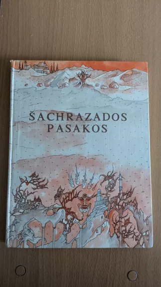 šachrazados pasakos - Autorių Kolektyvas, knyga 1