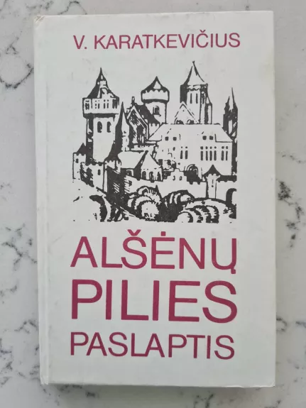 Alšėnų pilies paslaptis