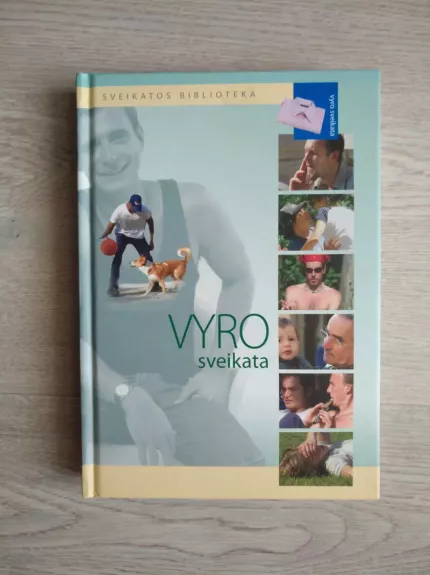 Vyro sveikata - Autoriaus nėra, knyga