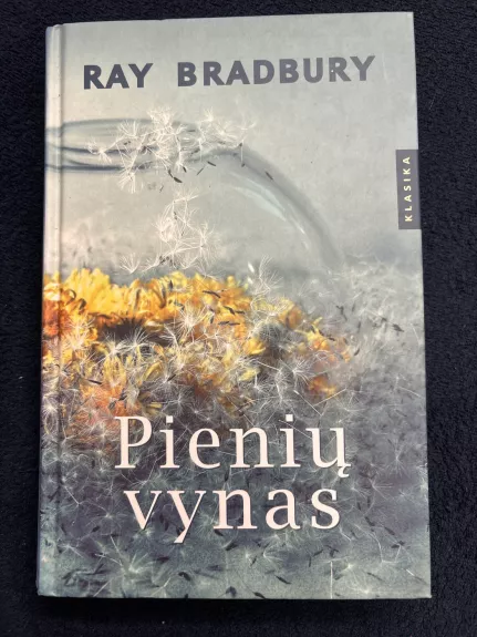 Pienių vynas - Ray Bradbury, knyga