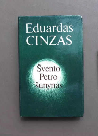 Švento Petro šunynas - Eduardas Cinzas, knyga