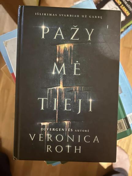 Pažymėtieji - Roth Veronica, knyga 1