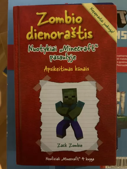 Zombio dienoraštis. Nuotykiai „Minecraft“ pasaulyje. 4. Apsikeitimas kūnais