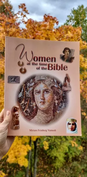 Women at the time of the Bible - Miriam Feinberg Vamosh, knyga