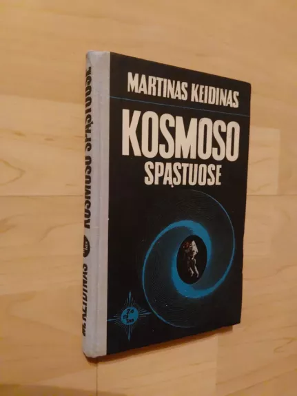 Kosmoso spąstuose - Martinas Keidinas, knyga